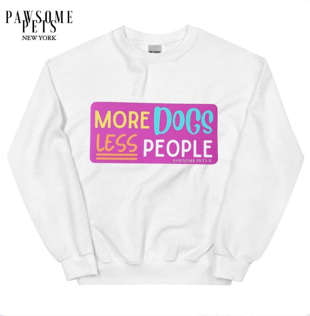 Sudadera unisex «More Dogs Less People» Pawsome Pets New York
